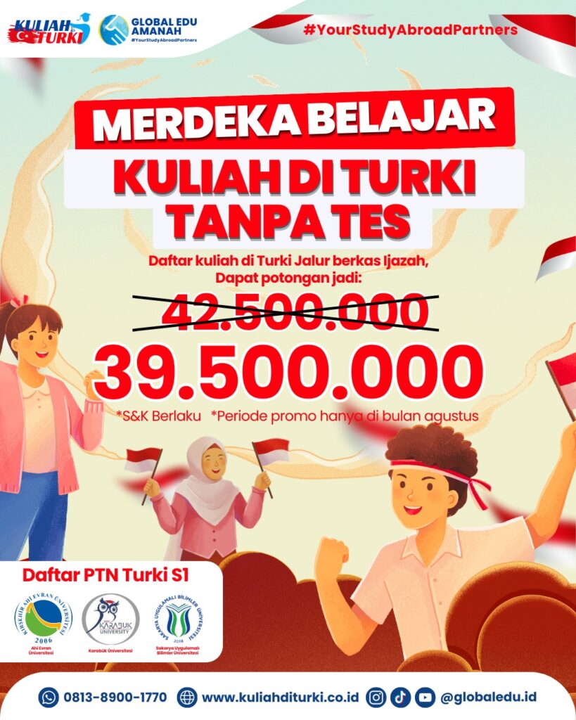 Pendaftaran Kuliah Di Turki 2024 Dijamin Masuk